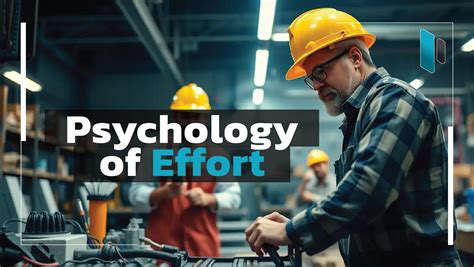 psychology  effort