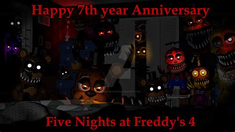 Fnaf 4 7th Year Anniversary By Legofnafboy2000 On Deviantart