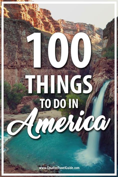 Usa Bucketlist 100 Things To Do In Usa Creative Travel Guide