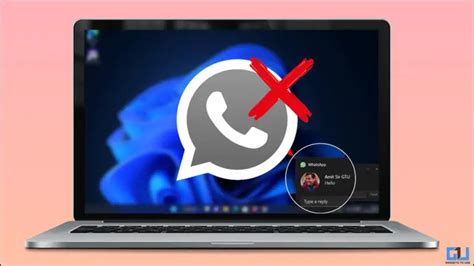 6 Ways To Fix WhatsApp Desktop Notifications Not Working On Windows 10