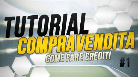 FIFA 14 Ultimate Team TUTORIAL COMPRAVENDITA Consigli Su Come Fare