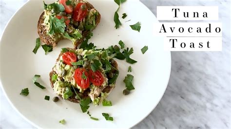 Tuna Avocado Toast YouTube