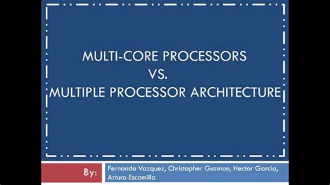 Multi Core Processors Vs Multiple Processor Architecture Youtube