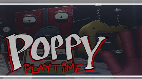 Poppy Playtime Irgendetwas Stimmt Mit Den Spielpuppen Nicht Youtube