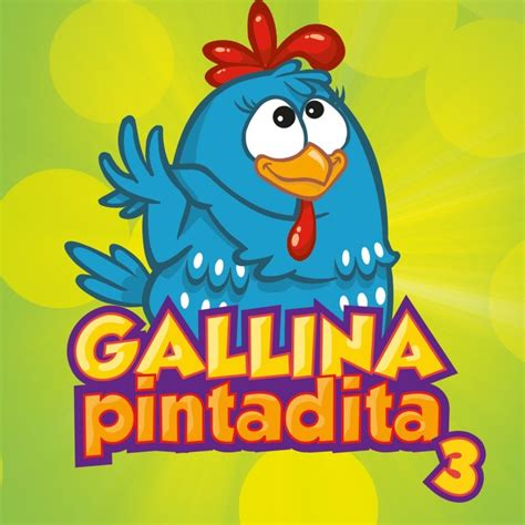 Gallina Pintadita Gallina Pintadita Lyrics Musixmatch