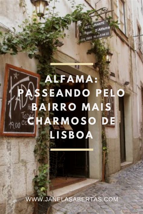 Alfama Passeando Pelo Bairro Mais Charmoso De Lisboa Lisboa Ferias