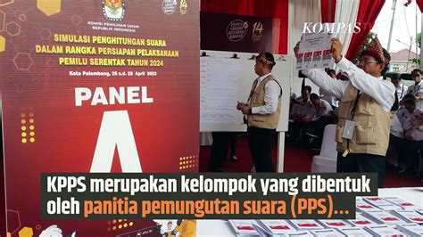 Catat Jangan Sampai Terlewat Ini Cara Daftar Kpps Pemilu 2024 Sinau