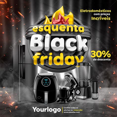 Esquenta Black Friday Promoções Venha Conferir Social Media PSD