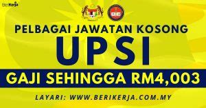 UPSI Buka Pengambilan Pelbagai Jawatan Kosong Sesi September 2022 Gaji