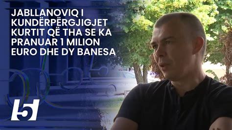 Jabllanoviq i kundërpërgjigjet Kurtit që tha se ka pranuar 1 milion