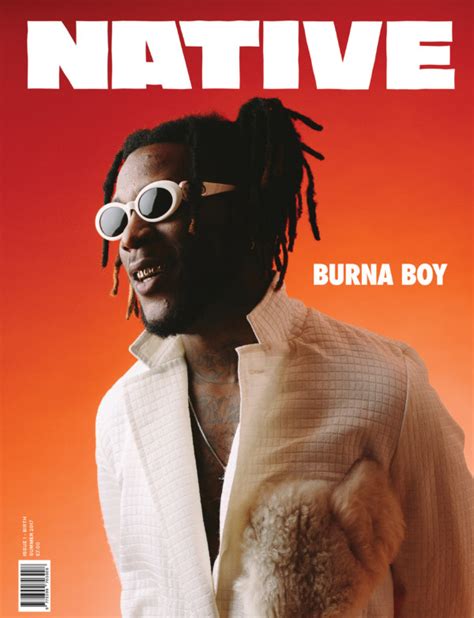 Burna Boy Is The First Ever Native Cover Star Fab Magazine