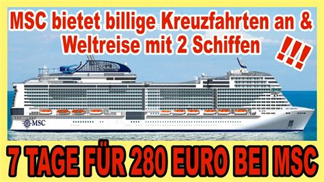 MSC KREUZFAHRTEN Ab 280 EURO MSC Weltreise 2023 YouTube