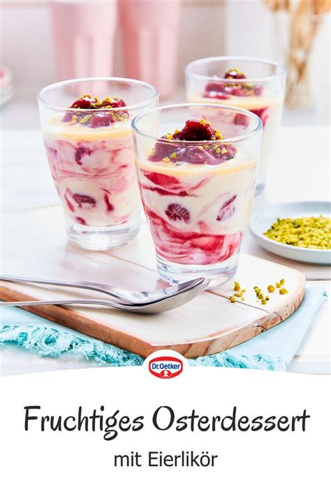 Dessert mit Eierlikör und Kirschen Rezept Dr Oetker Rezept