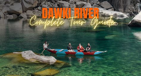 Dawki River Tour Package: Where Adventure Meets Serenity - Taxi for ...