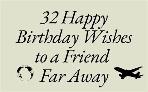 Happy Birthday Wishes To A Friend Far Away Free Images