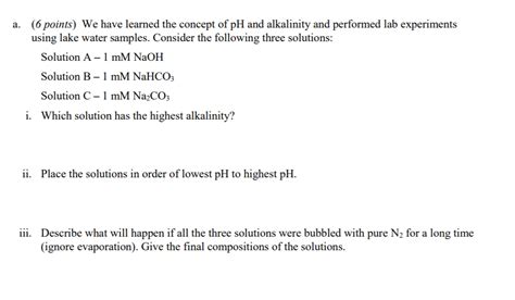 Solved (6 points) We have learned the concept of pH and | Chegg.com