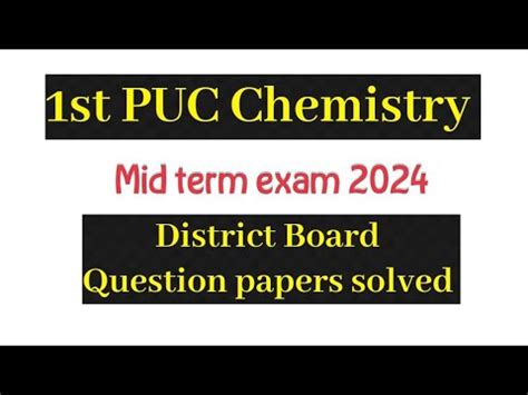 1st PUC Chemistry Mid Term Exam Question Paper Solved 1st PUC