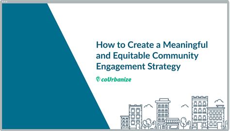 How To Create A Meaningful And Equitable Community Engagement Strategy