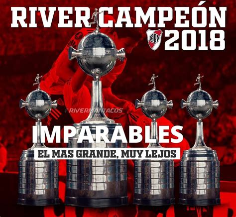 River Plate CampeÓn De La Copa Liberadores De AmÉrica ️ Vamosriver