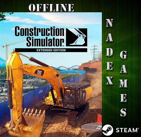 Construction Simulator Extended Edition Steam Offline Nadex Games