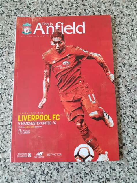 Programme Premier League Liverpool V Man Utd 17th Oct 2016 £179