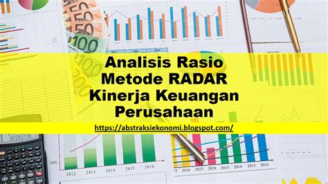 Analisis Rasio Metode Radar Kinerja Keuangan Perusahaan Lengkap