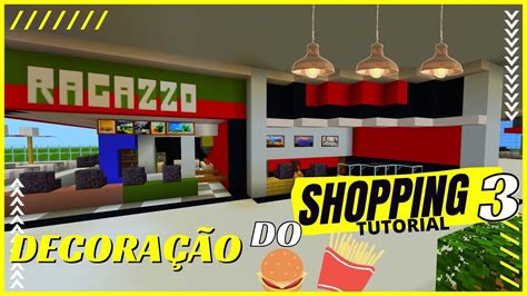 TUTORIAL Decoração do SHOPPING no Minecraft 3 YouTube