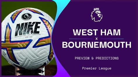 West Ham V Bournemouth Live Stream How To Watch Premier League Online🆔