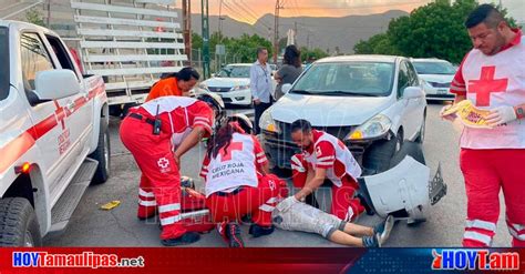 Hoy Tamaulipas Accidentes En Tamaulipas Conductora Omite Alto Y