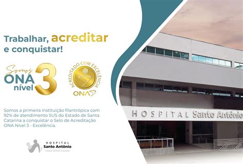 Hospital Santo Antônio recebe certificação de Organização Nacional de