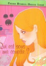 Que Lire Apr S Qui Est Sous Ma Couette Rosine Bramly