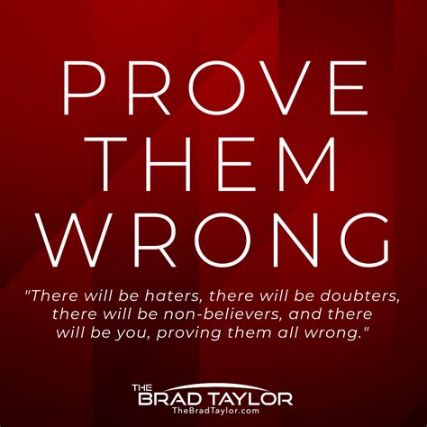 Prove Them Wrong Mindset Quotes Motivation Positive Mindset