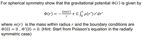 Solved For Spherical Symmetry Show That The Gravitational