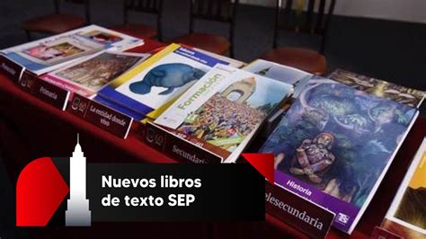 Nuevos Libros De Texto Sep Youtube