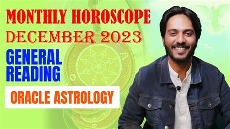 Your Monthly Horoscope December 2023 Oracle Astrology All