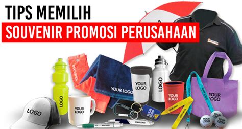 Tips Memilih Souvenir Promosi Perusahaan Zeropromosi Souvenir