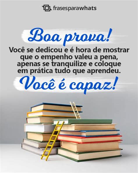 30 Frases De Boa Prova Para Preparar Os Alunos E Desejar Sucesso