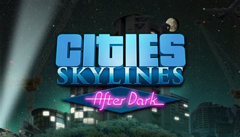 Cities skylines best dlc - nimfauno