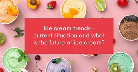 Ice Cream Trends Informacionpublica Svet Gob Gt