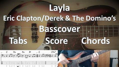 Eric Clapton Layla Bass Cover Tabs Score Notation Chords Transcription