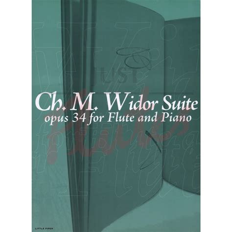 Suite For Flute And Piano Op34 C M Widor Just Flutes