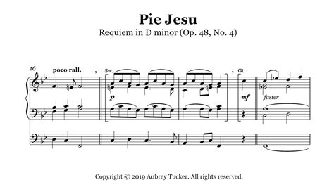 Organ Pie Jesu Requiem In D Minor Op 48 No 4 Gabriel Faure