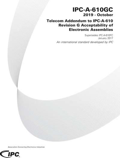 IPC A-610GC-2019 - Telecom Addendum to IPC-A-610 Revision G ...