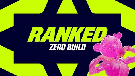 Fortnite Zero Build Ranked Live Youtube