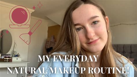 My Everyday Natural Makeup Routine 🖤 Youtube