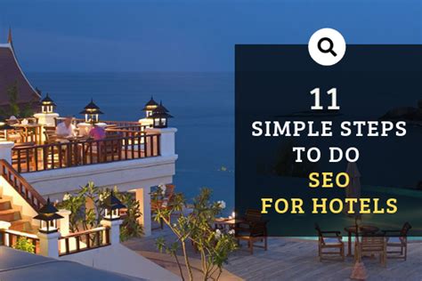 Seo For Hotels A Step By Step Guide [2019] Ezee Absolute Blog