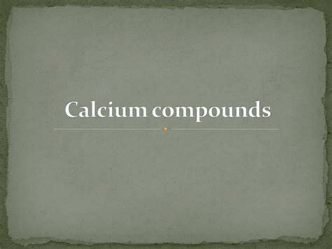 Calcium Compounds | Teaching Resources