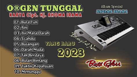 DANGDUT ORGEN TUNGGAL TERBARU SPESIAL ALBUM RHOMA IRAMA AUDIO JERNIH