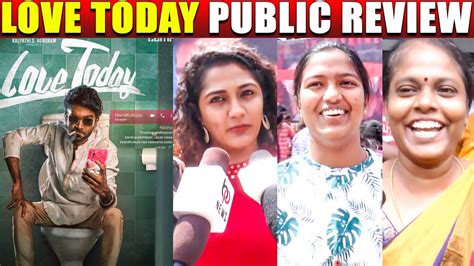 Love Today Public Review LoveToday Review Love Today Movie Review