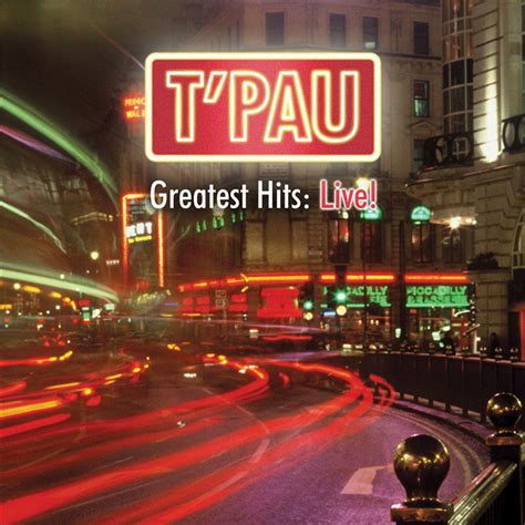 Greatest Hits Live The Official Website Of T Pau